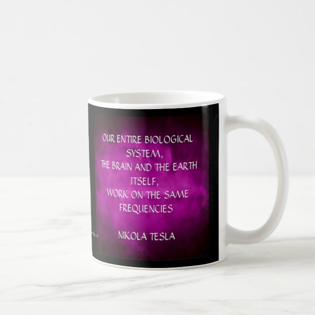 Nikola Tesla Citat - Samma frekvenser Kaffemugg (Höger)