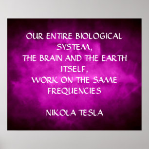 NIKOLA TESLA-CITAT - SAMMA FREKVENSER - POSTER