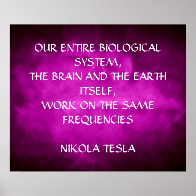 NIKOLA TESLA-CITAT - SAMMA FREKVENSER - POSTER (Framsidan)