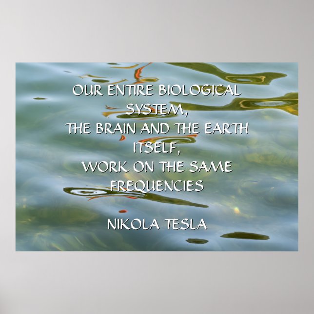 NIKOLA TESLA-CITAT - SAMMA FREKVENSER - POSTER (Framsidan)