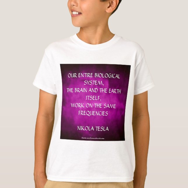 Nikola Tesla Citat - Samma frekvenser Tee Shirt (Framsida)