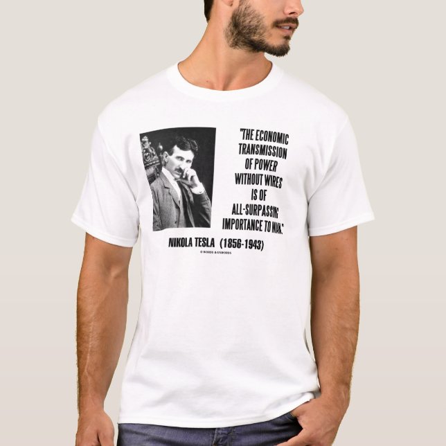 Nikola Tesla driver den ekonomiska överföringen av T-shirt (Framsida)