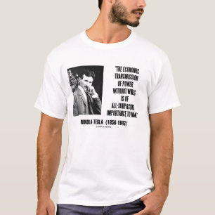 Nikola Tesla driver den ekonomiska överföringen av Tee Shirt
