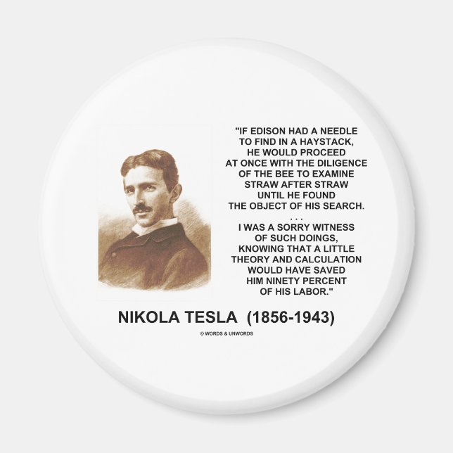 Nikola Tesla Edison Nål Haystack Theory Quote Magnet (Framsidan)