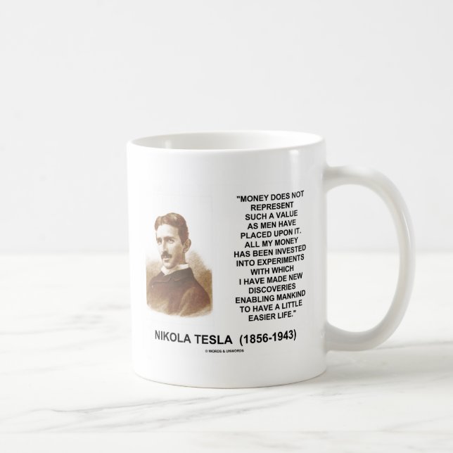 Nikola Tesla pengar värderar lättare liv för Kaffemugg (Höger)