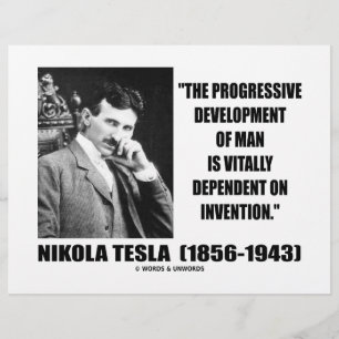 Nikola Tesla Progressive Development of Man Quote