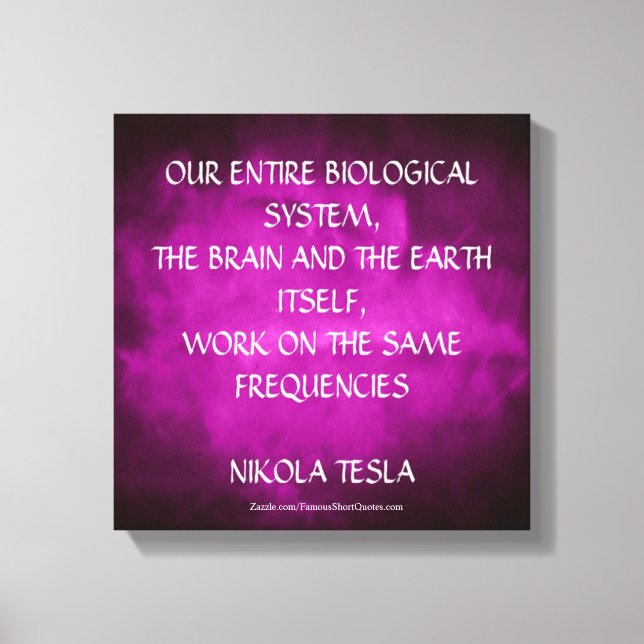 Nikola Tesla Quote - Samma frekvens Canvastryck (Framsida)