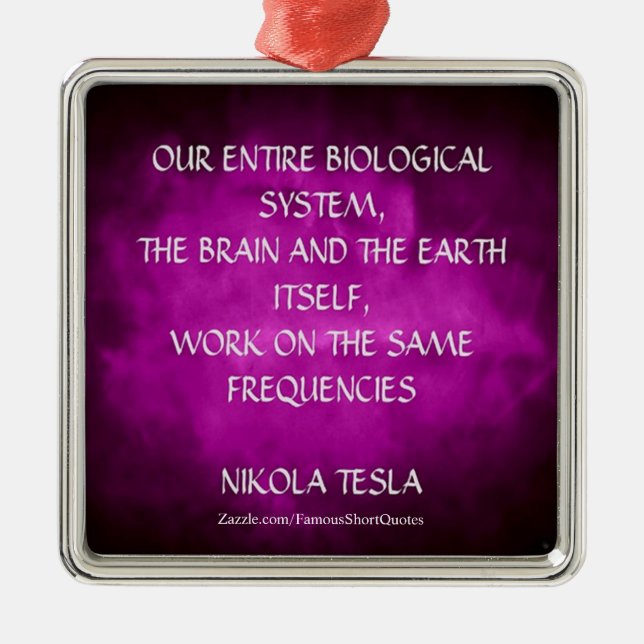 Nikola Tesla Quote - Samma frekvens Julgransprydnad Metall (Framsidan)