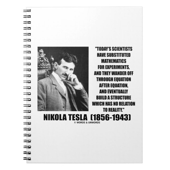 Nikola Tesla Scientists Ekvation No Relation Quote Anteckningsbok (Framsidan)