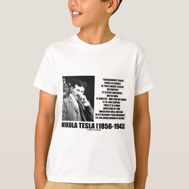 Nikola Tesla Wheelwork av Kinetic energi för natur Tee Shirt (Framsida)