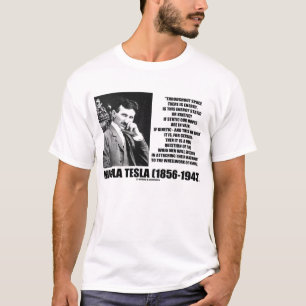 Nikola Tesla Wheelwork av naturcitationstecknet Tee Shirt