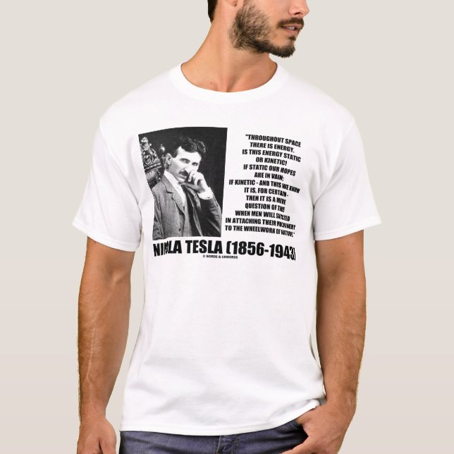 Nikola Tesla Wheelwork of Nature Kinetic Energy Tee (Framsida)