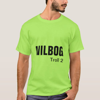 NILBOG troll 2 Tee Shirt