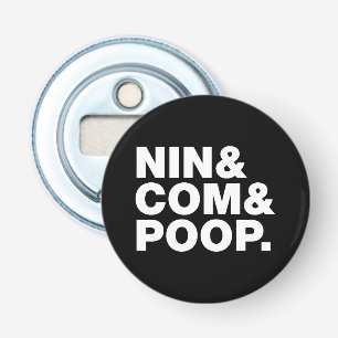 NIN & COM & POOP. FLASKÖPPNARE