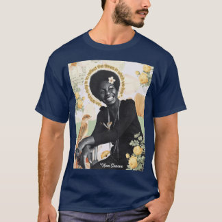 Nina Simone Citat FanArt En Konstnärs Plikt Empowe T Shirt