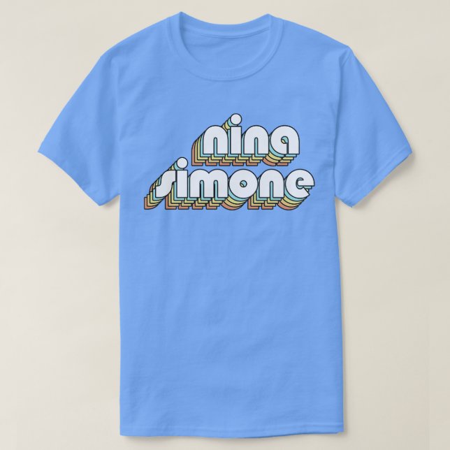 Nina Simone Retro Rainbow Typography Faded Stil T Shirt (Design framsida)