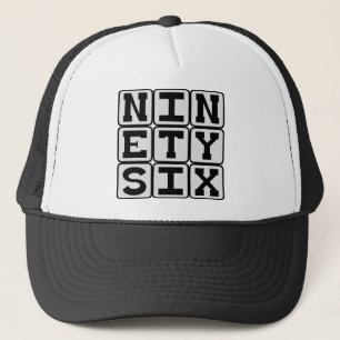 Ninety Six, Nummer 96 Keps
