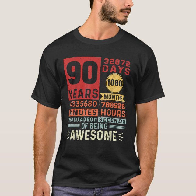 Ninety Years of Being Awesome 90 Years Old 90th Bi T Shirt (Framsida)