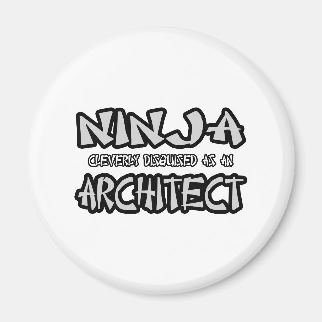 Ninja...Architect Magnet (Framsidan)