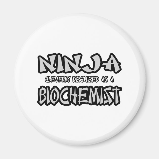 Ninja.. Biochemist Magnet (Framsidan)
