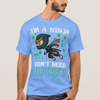 Ninja dont Need Tur St patricks day Kids T Shirt