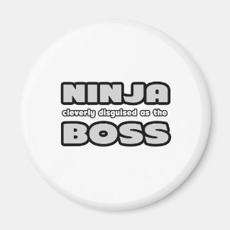 Ninja, förklädd som Chef Magnet