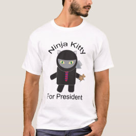 Ninja Kattunge för president Shirt Tee