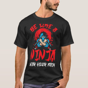 Ninja Ninjutsu Shaolin Shufabrik Katana Sword Spy  T Shirt