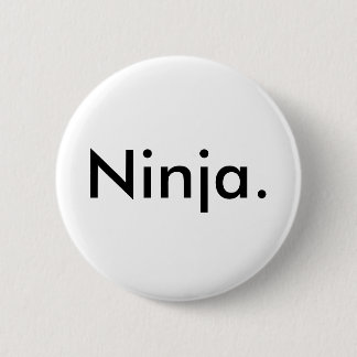 Ninja.Pin Knapp