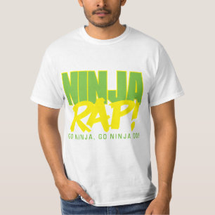Ninja rappar! Går går Ninja, Ninja går! T Shirt