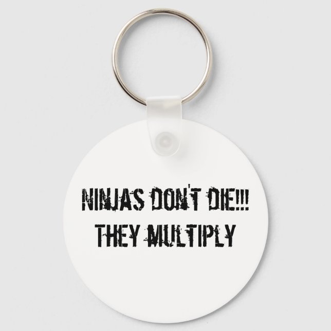 ninja slogan Keychain Nyckelring (Framsida)