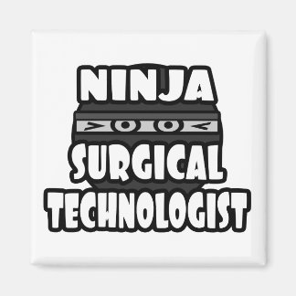 Ninja Surgical Technolog Magnet