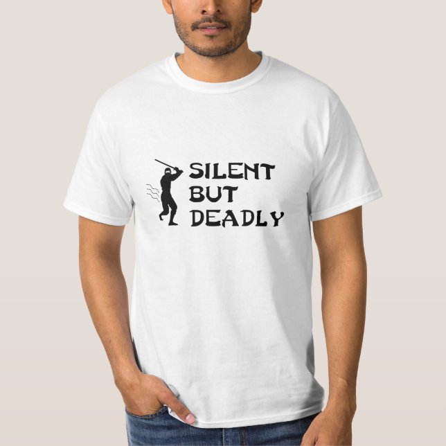 Ninja tyst men dödlig t-skjorta t-shirt (Framsida)