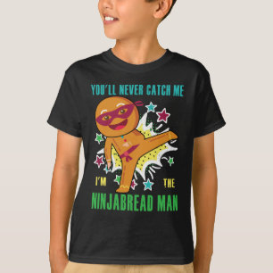 Ninjabröd man du kommer aldrig fånga mig t shirt