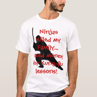 Ninjas dödade min familj…., tee