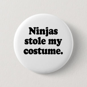 Ninjas stal min dräkt knapp