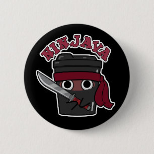 Ninjava Funny Ninja Java Coffee Pun Mörk BG Knapp