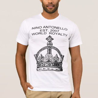 Nino Antonello Est. World Royalty Krona Pic 2007 T-shirt