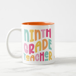 Ninth Grade Teacher Colorful Text  Två-Tonad Mugg