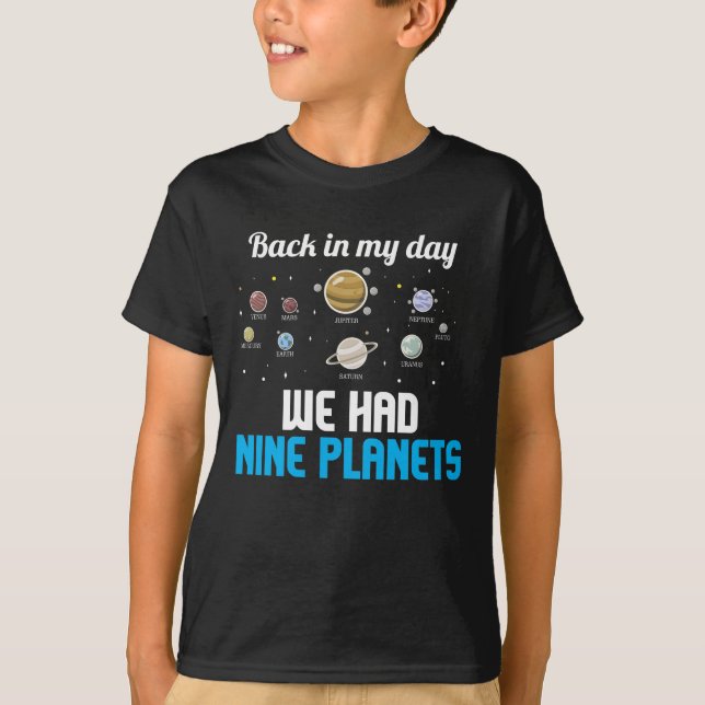 Nio planeter Pluto Astronomy Science Glöm aldrig T Shirt (Framsida)