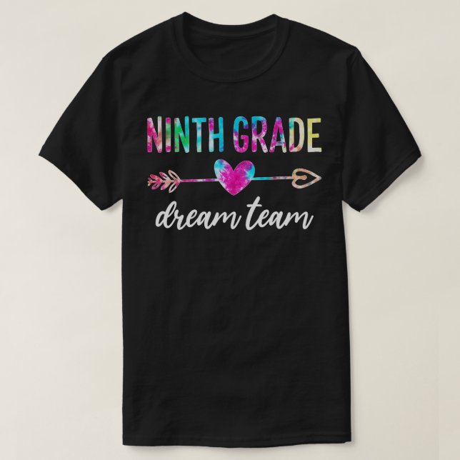 Nionde Klass Dream Team Studenter Lärare tillbaka  T Shirt (Design framsida)