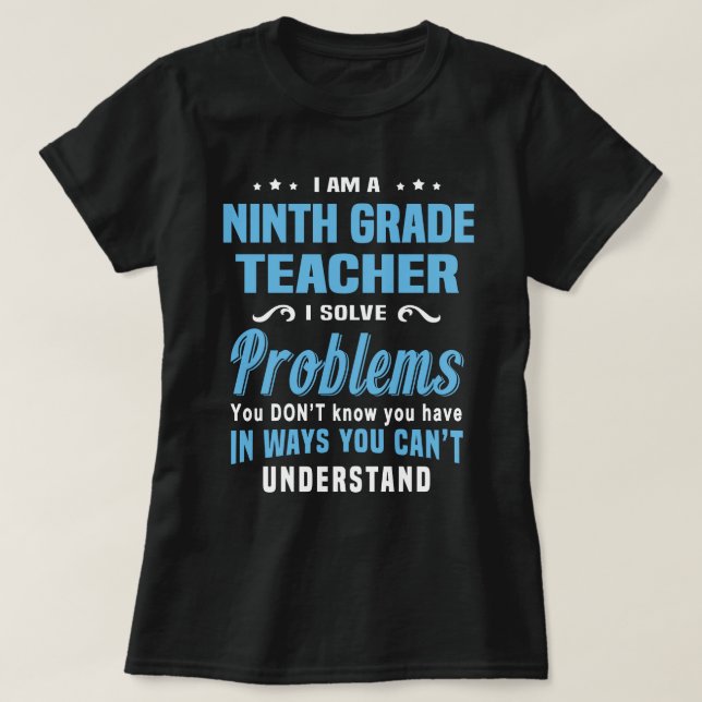 Nionde Klass-läraren T Shirt (Design framsida)