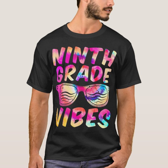 Nionde Klass Vibes första dag 9:e Klass tillbaka t Shirt (Framsida)