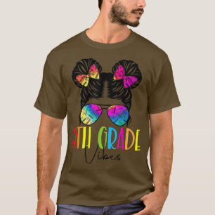 Nionde Klass Vibes Messy Bun Hårsnodd Dye 9th Klas T Shirt