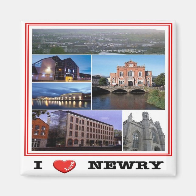 NIR013 NEWRY ’I KÄRLEK’, Nordirland, Fridge Magnet (Framsidan)