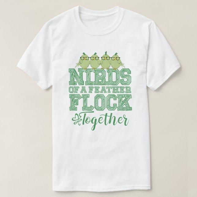 Nirds of a Feather T Shirt (Design framsida)