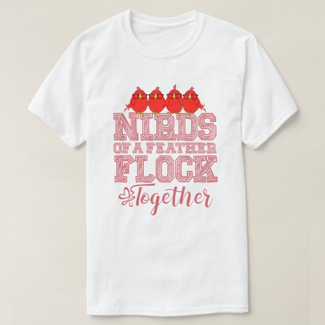 Nirds of a Feather T Shirt (Design framsida)