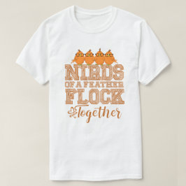 Nirds of a Feather T Shirt