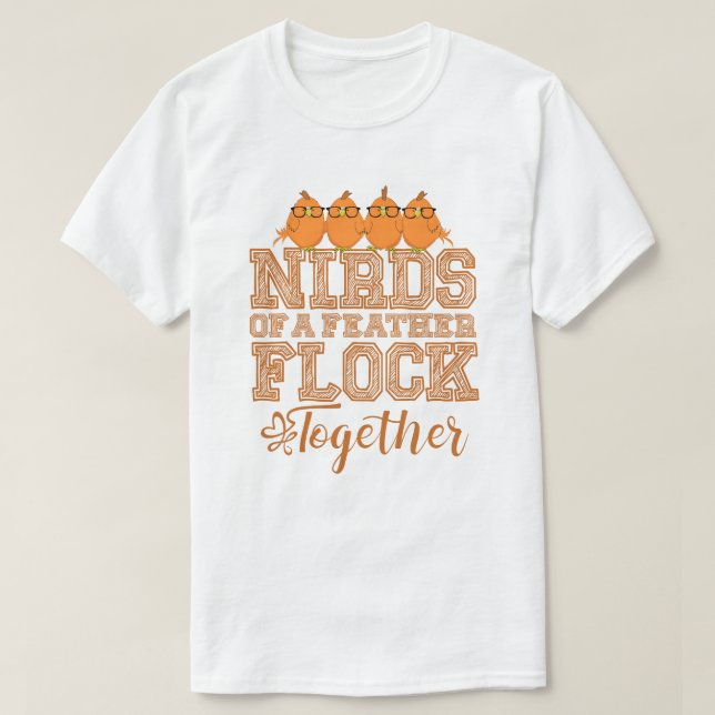 Nirds of a Feather T Shirt (Design framsida)