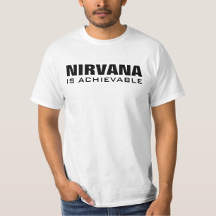 Nirvana är uppnåelig tee shirt